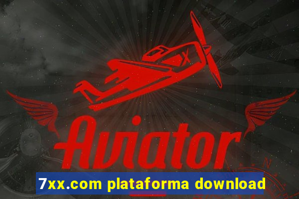 7xx.com plataforma download